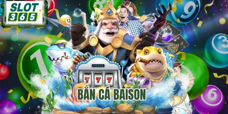 Bắn Cá BAISON