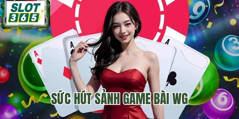 Ưu điểm của hệ thống game bài WG