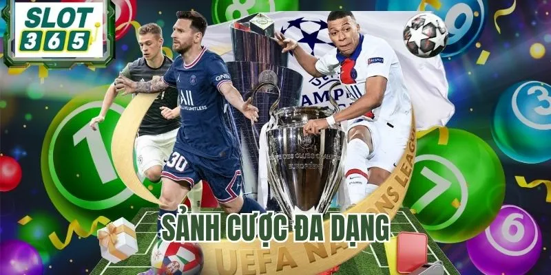 Thể thao SLOT365 nhiều sảnh hấp dẫn