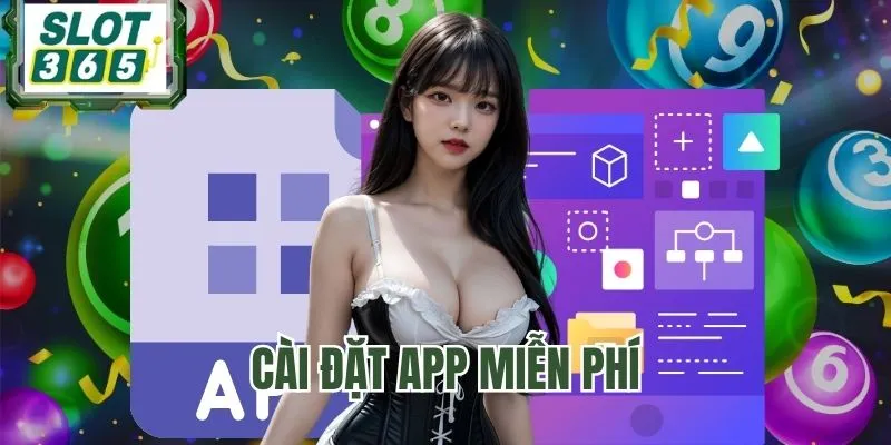 Tải app không mất phí